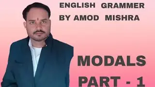 Modals by ak mishra
