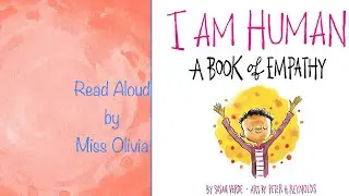 I Am Human Read Aloud