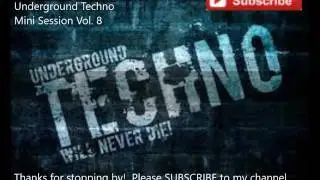 DJ Jac J - Underground Techno Mini Session Vol. 8