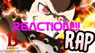 REACTION!!!: SHINRA RAP | 