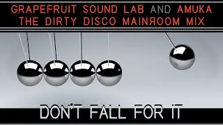 Don't Fall For It &ndash; The Dirty Disco Mainroom Mix #housemusic #diva #amuka