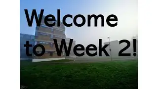Welcome to Week 2!