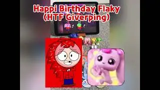 HAPPI BIRTHDAY FLAKY (HTF GIVERPING)