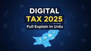 Pakistan's NEW Digital Tax Law is a Game Changer