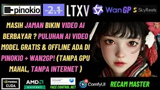 AI Video Gratis, unlimited & Offline! Jalankan di Laptop Low VRAM dengan ( Pinokio + WAN2GP )