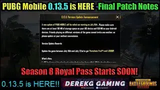 PUBG Mobile 0.13.5 Global Update RELEASED!!! - Final Patch Notes Explained + Season 8 Coming Soon