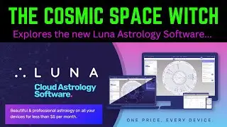 LUNA ASTROLOGY SOFTWARE - affordable, beautiful & PERFECT for beginners!!!