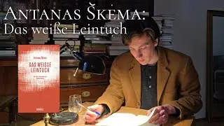 Existenzialismus aus Litauen: DAS WEISSE LEINTUCH von Antanas &Scaron;kėma