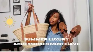 5 LUXURY SUMMER ACCESSORIES THAT ARE A MUST-HAVE | BAGS, SUNGLASSES & SANDALS