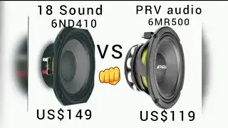 🔉COMPARATIVA🔉👊EIGHTEEN SOUND 6ND410💥VS💥 PRV audio 6MR500- NDY👊