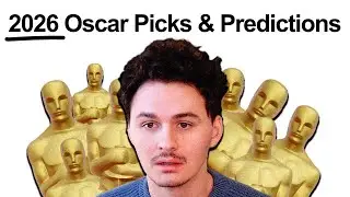 My 2026 Oscar Picks and Predictions (Nominations Reaction)