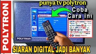 cara mencari siaran tv digital Polytron supaya banyak channel