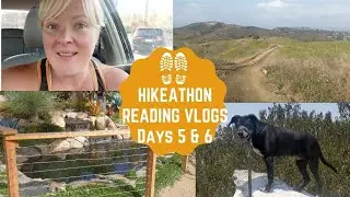 HIKEATHON READING VLOG DAYS 5 & 6