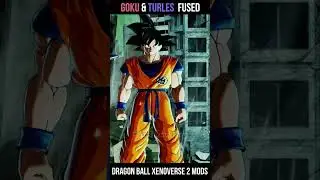 Goku and Turles Fusion #Short #DragonBallXenoverse2Mods