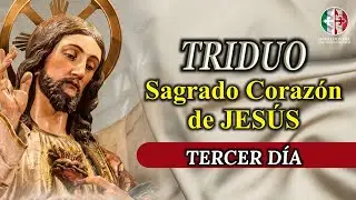 Triduo al Sagrado Corazón ❤ - Día 3