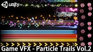 Unity Game VFX - Particle Trails Collection Vol.2(Tutorial)