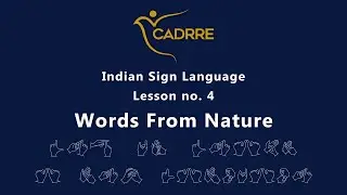 Learn Indian Sign Language | Lesson 4 | Words From Nature