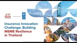 UNDP Generali Thailand Insurance Innovation Challenge