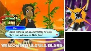 WELCOME TO ULA'ULA ISLAND! // Pok&eacute;mon Ultra Sun Highlights