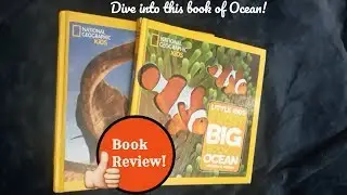 Review on Little Kids First Big Book Of The Ocean by National Geographic.