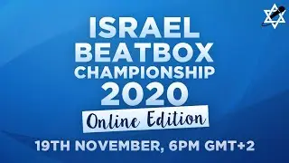 Israel Beatbox Championship 2020 Online Edition | Trailer