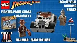 VOID CITY BUILDS: LEGO Indiana Jones Fighter Plane Chase (Car Only)