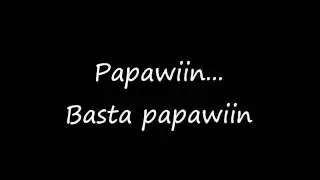 BBS Feat. Kean Cipriano - Papawiin (Lyrics)