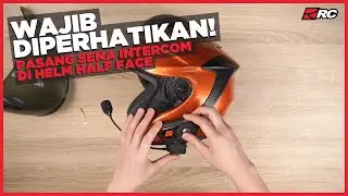 Cara pasang Sena intercom di helm half face - RC Tutorial -