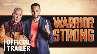 Warrior Strong | Official Trailer | On Digital and On-Demand 21 January