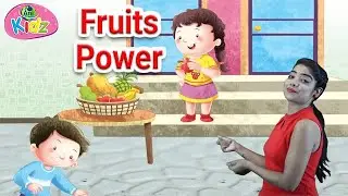 Fruits Power | Nursery Action Rhymes | English Poems | Kids Songs | Cartoon | Baby Videos