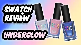 Holo Taco UNDERGLOW Holiday Collection | SWATCH & REVIEW | Iridescent Shimmers