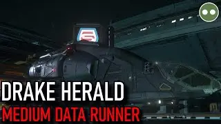 The Herald from Drake Interplanetary - Star Citizen