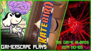 Gamerscape Plays: The Game Awards 2019 Demos