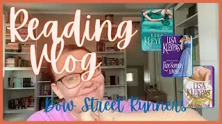 Bow Street Runners by Lisa Kleypas Reading Vlog