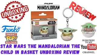Funko Pocket Pop Keychain Star Wars The Mandalorian The Child in Basket Unboxing Review