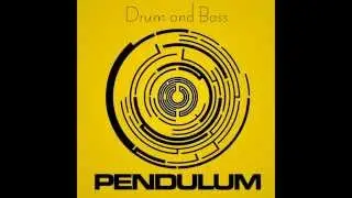 Pendulum - Drum and Bass.