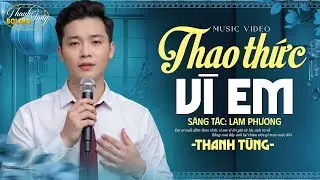 THAO THỨC V&Igrave; EM - B&agrave;i Nhạc N&agrave;y CẤM KH&Oacute;C KHI NGHE Một M&igrave;nh Về Đ&ecirc;m | Bolero Thanh T&ugrave;ng CỰC T&Acirc;M TRẠNG