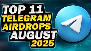 Top 11 Telegram Airdrops August 2025 TGE, Listing Date, Snapshot