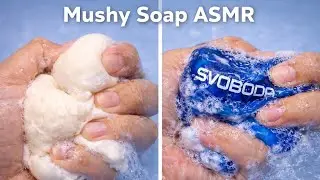 Mushy Soap ASMR | Oddly Satisfying Soap Sounds