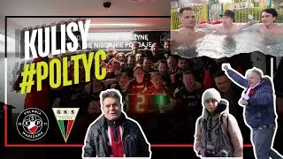 KULISY| Polonia Warszawa - GKS Tychy (2:1)