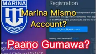 Paano gumawa ng Marina Mismo Account