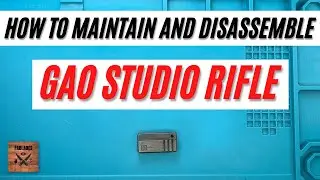 How to Maintain Gao Studio Rifle Fidget toy. Fablades Full Review