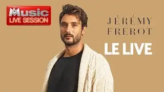 Jérémy Frérot fait sa M6 Music Live Session : 4 titres en live + une interview exclusive