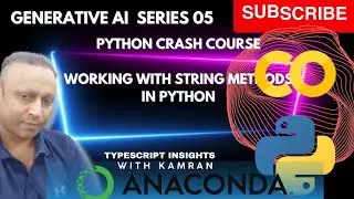 Generative AI 05 Python crash course Working with String methods in Python