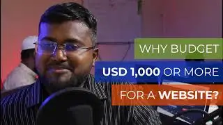 Why budget at least $1000 for a website not $100 or $200?