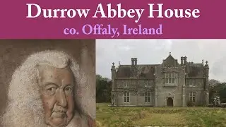Durrow Abbey House