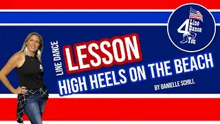 High Heels on the Beach Line Dance Instructional Video