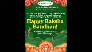 Green Tech Solutions Celebrates Raksha Bandhan