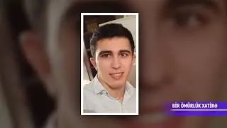 Şəhid İqbal Astanlı DTV  Bir Ömürlük Xatirə