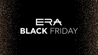 BLACK FRIDAY AT ERA! 🤩